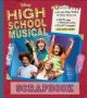 High School Musical : Scrap Book 