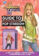 Hannah`s Guide to Pop Stardom 