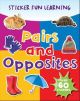 PAIRS AND OPPOSITES 