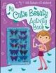 MY CUTIE BEAUTY ACTIVITY BOOK 