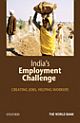 India`s Employment Challenge: Creating Jobs, Helping Workers