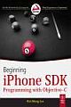 BEGINNING IPHONE SDK PROGRAMMING WITH OBJECTIVE-C