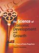The Science of Economic Development and Growth : The Theory of Factor Proportions