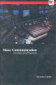 Mass Communication : Concept & Processes