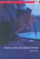 Press Laws and Media Ethics 