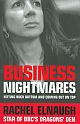 Business Nightmares: Hitting Rock Bottom and Coming Out On Top