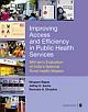 IMPROVING ACCESS AND EFFICIENCY IN PUBLIC HEALTH SERVICES