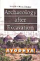 Archaeology after Excavation - Ayodhya