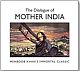 The Dialogue of Mother India