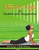 Effective Yoga for Health and Happiness