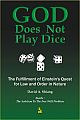 GOD Does Not Play Dice