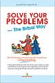 Solve Your Problems - The Birbal Way