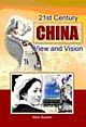21st Century China: View and Vision
