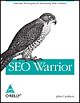 SEO Warrior: Essential Techniques for Increasing Web Visibility