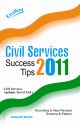Civil Services Success Tips 2011
