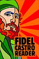 Fidel Castro Reader