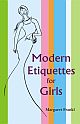 Modern Etiquettes for Girls