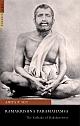 Ramakrishna Paramahamsa: The Sadhaka of Dakshineswar