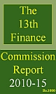 13th FINANCE COMMISSION - Report of the Thirteenth Finance Commission 2010-2015