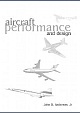 Aircraft Performance and Design