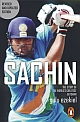 Sachin: The story of the world`s greatest batsman