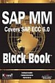 SAP MM: COVERS SAP ECC 6.0, BLACK BOOK