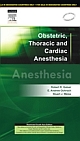 Obstetric, Thoracic and Cardiac Anesthesia