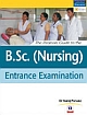 The Pearson Guide to the B.SC. (Nursing) Entrance Exam