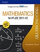 Mathematics for IIT-JEE 2011-12: Trigonometry