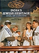 India`s Jewish Heritage : Ritual, Art, and Life-Cycle