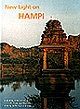 New Light on Hampi : Recent Research at Vijayanagara