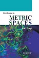 First Course in Metric Spaces
