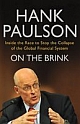 On The Brink: Inside The Race To Stop The Collapse Of The Global Financial System