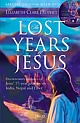 The Lost years of Jesus (With DVD)  