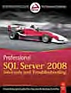 Professional SQL Server 2008 Internals and Troubleshooting