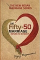 The Fifty-50 Marriage