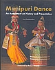 Manipuri Dance An assessment On History And Presentaton