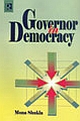Governor in Democracy