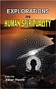 Explorations in Human Spirituality