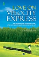 Love on Velocity Express