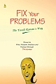 Fix Your Problems: The Tenali Raman Way