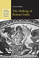 The Making of Roman India  