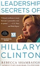 Leadership Secrets of Hillary Clinton