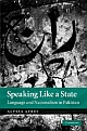Speaking Like a State - Language and Nationalism in Pakistan  