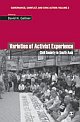 VARIETIES OF ACTIVIST EXPERIENCE: Civil Society in South Asia 