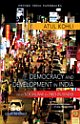 Democracy and Development in India: From Socialism to Pro-business
