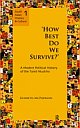 How Best Do We Survive? : A Modern Political History of the Tamil Muslims