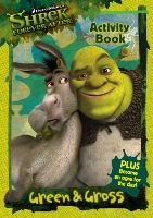 Shrek 4: Green and Gross Activity Bookk