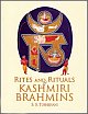Rites and Rituals of Kashmiri Brahmins 