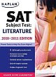 Kaplan SAT Subject Test : Literature[2010-2011 EDITION]